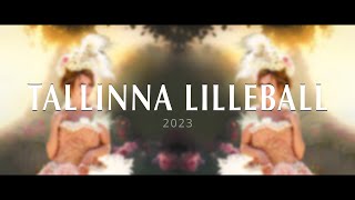 TALLINNA LILLEBALL 2023