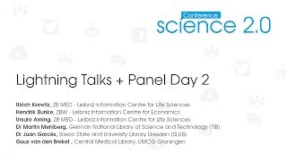 Science 2.0 Conference 2014: Lightning Talks + Panel Day 2