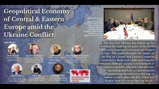 Geopolitical Economy of Central & Eastern Europe amid the Ukraine Conflict