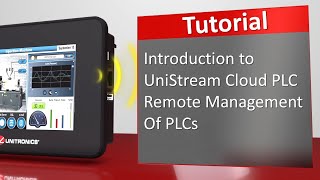 Introduction to UniStream Cloud PLC - Remote management of PLCs