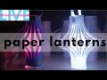 LIVE DEMO: DIY PAPER LANTERNS