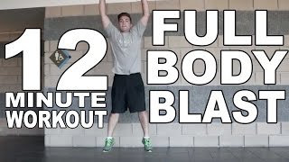 Crazy 12 Minute Full Body Blast with No Equipment - Home Workout Ideas