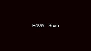 The New Hover: Scan