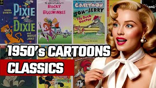 BEST 1950s Cartoons You Wish Were Still On The Air!