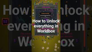 How To Unlock Everything In Worldbox