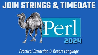 Perl Programming Tutorial: Join Strings With Local Time 2024
