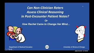Non-Clinician Assessment of Clinical Reasoning in Post-Encounter Patient Notes | IME Grand Rounds