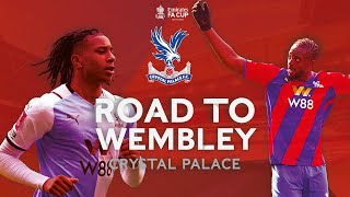 Crystal Palace's Road to Wembley | All Goals & Highlights | Emirates FA Cup 2021-22