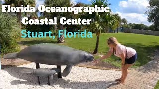 Florida Oceanographic Coastal Center   Amazing!!!