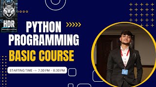 Python Programming Basic (INTRODUCTION) DAY - 1 @HDR_Programming