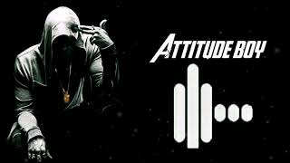 Attitude Background Ringtone 🎶 New Attitude Remix Song#viral #trending #attitude