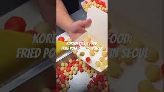 Would you try this Korean street food: fried potato balls? Thanks for your likes, comments and share