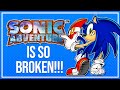 Sonic Adventure is so Broken! - Son of a Glitch