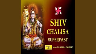 Shiv Chalisa (Superfast)