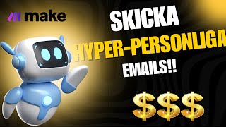 SKICKA HYPER-PERSONLIGA EMAIL MED AI - FYLL DIN KALENDER