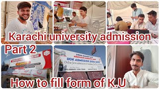 Karachi university admissions vlog | Complete information for admission | Must watch