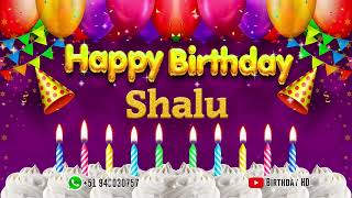 Shalu Happy birthday To You - Happy Birthday song name Shalu 🎁