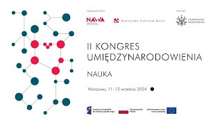 II Kongres Umiędzynarodowienia - Nauka - II część I dnia