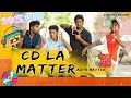 CD-la Matter life of 90s kids | Pocketcinema | Joshua And Nirmal | Coneice