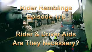 Are Rider Aids Necessary? - Rider Ramblings 178