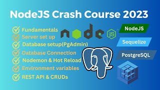 NodeJS Crash Course 2023: Build REST APIs from Scratch || NodeJS, Sequelize, and PostgreSQL || AC