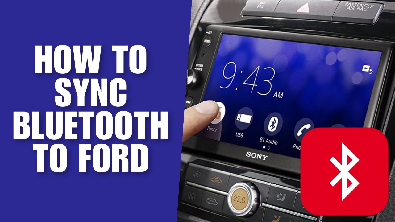 How To Sync Bluetooth To Ford Step By Step Guide Youtube