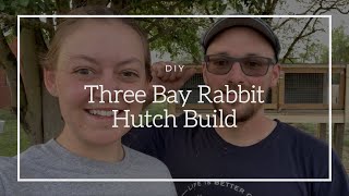 We Are Getting Rabbits So We Built A Three Bay Rabbit Hutch.