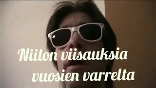 Niilo22 koottuja viisauksia vuosien varrelta #4