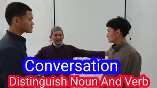 Conversation How To Distinguish Verb And Noun