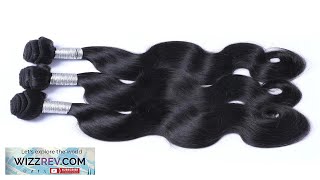 Brazilian Body Wave Virgin Hair 3 Bundles With 4x4 Lace Closure Unprocessed Review