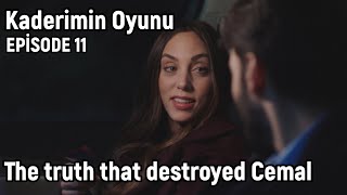 Kaderimin Oyunu Episode 11 in English - The truth that destroyed Cemal