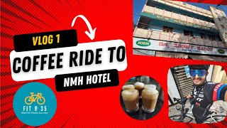 Coffee Ride to New Modern Hotel | Vlog 1 | #cycling #cyclist #strava #cyclingvlog #bengaluru #coffee