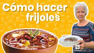 ¡Aprende a hacer frijoles con Abuelita Mary!