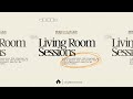 Living Room Sessions | June 18th | Good, Good Father (cover)