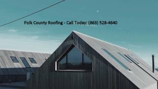 Affordable roofer in Polk County Florida | Best roofing contractor in polk country fl  Copy