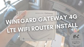 Winegard Gateway 4G LTE WiFi Router Install for RVs