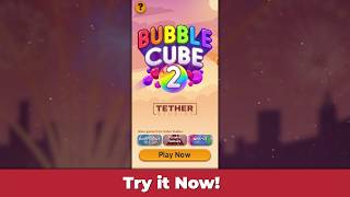 Bubble Cube 2 by Tether Studios - iOS and Android