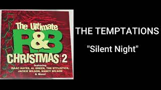 The Temptations - Silent Night - From The Ultimate Randb Christmas Cd