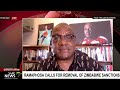 President Ramaphosa's call for removal of Zimbabwe sanctions: Hopewell Chinono