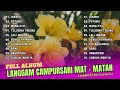 langgam mat matan anti setres full album