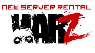 WarZ: Server Rentals