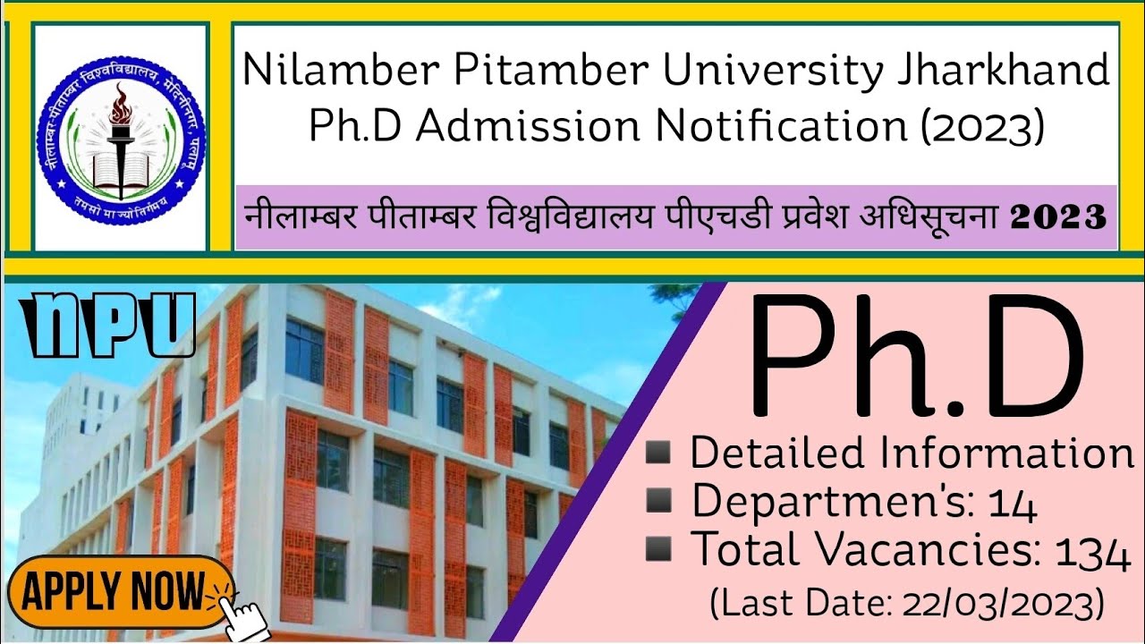 Nilamber Pitamber University PhD Admission Notification 2023‼️NPU Phd ...