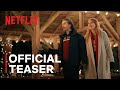 Virgin River: Season 6 | Official Teaser | Netflix