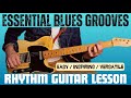 Must Know Blues Grooves; Chord based riffs for rhythm guitar. The ultimate lesson!