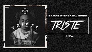 Bryant Myers, Bad Bunny - Triste (Letra)