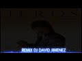 el jero oye vacilon remix dj david jimenez