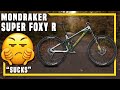 I wasn’t to impressed | Mondraker Superfoxy R | Review