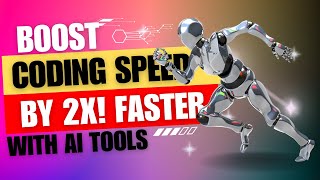Boost Your Coding Speed by 2x! Top AI Tools for Developers in 2025 (Free & Powerful!)