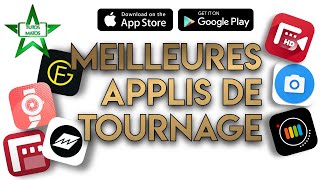 Les MEILLEURES APP de TOURNAGE pour SMARTPHONE (iPhone & Android)