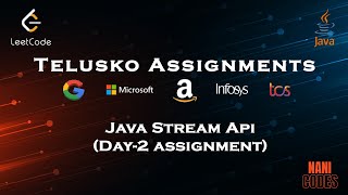 JAVA STREAM API || Assignment Day - 2|| @Telusko || Macbook contest